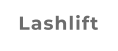Lashlift
